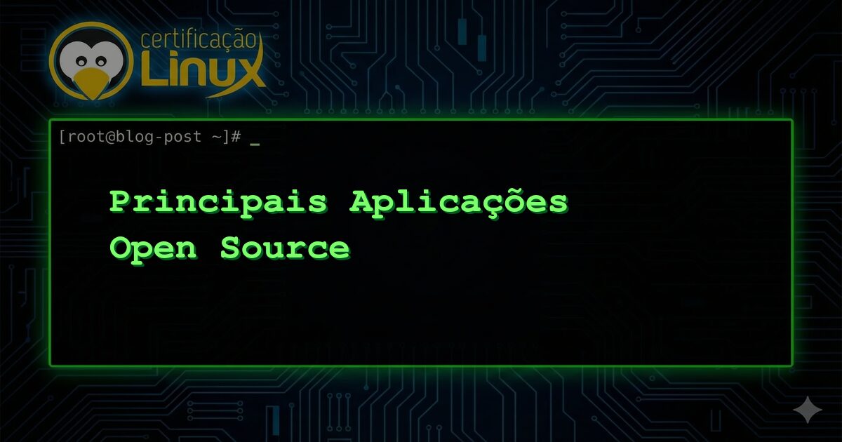 Principais Aplicações Open Source