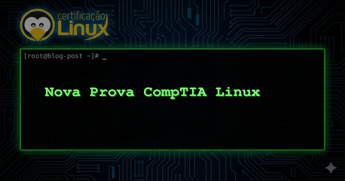 Nova Prova CompTIA Linux