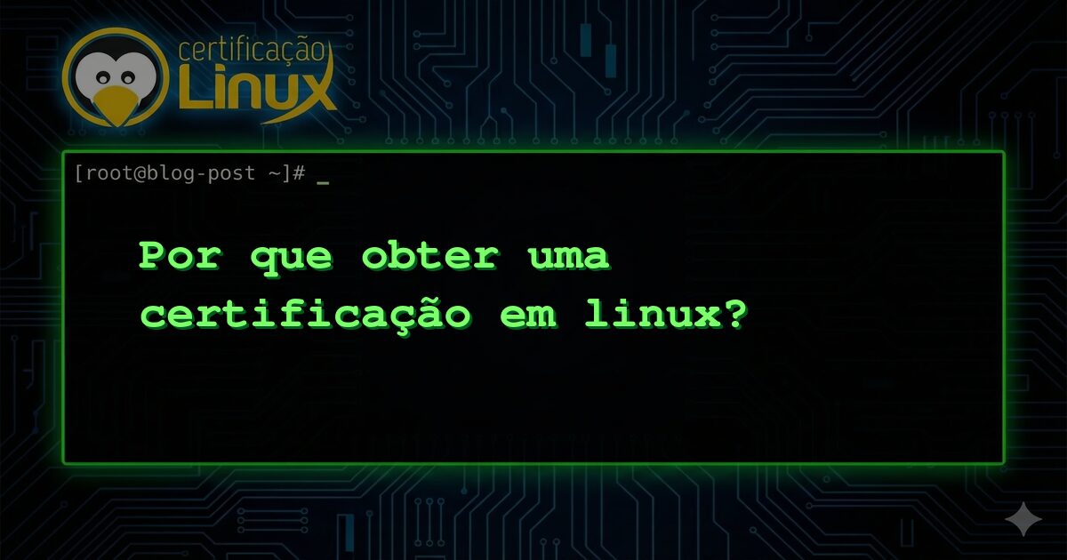 Why Get a Linux Certification?