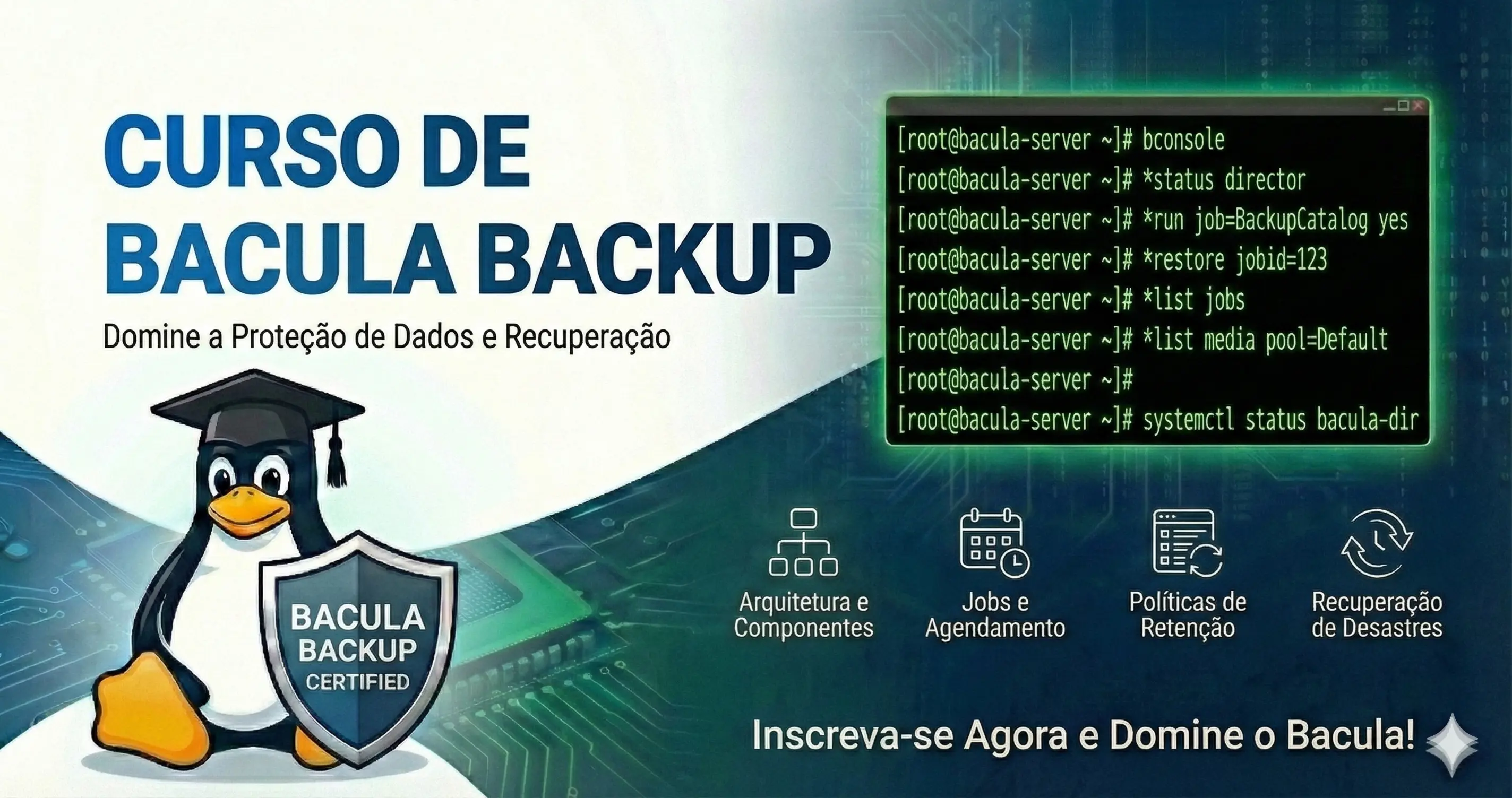 Bacula — Backup Corporativo para quem precisa garantir recuperação de dados em qualquer cenário