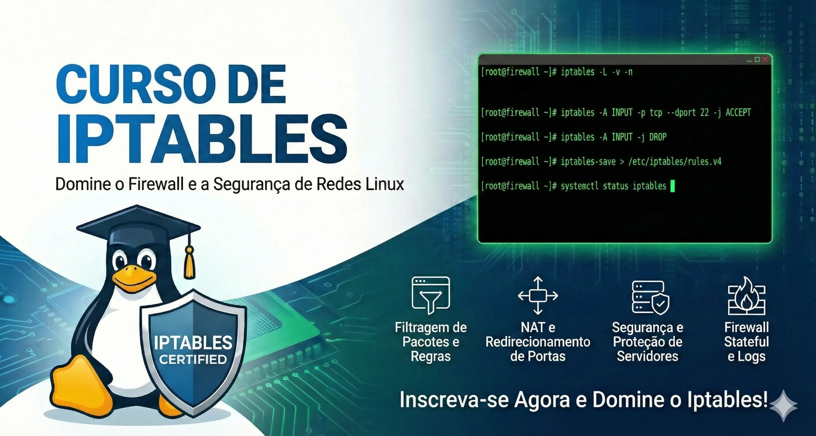 Firewall Linux com Iptables — Segurança de redes para quem protege servidores Linux expostos