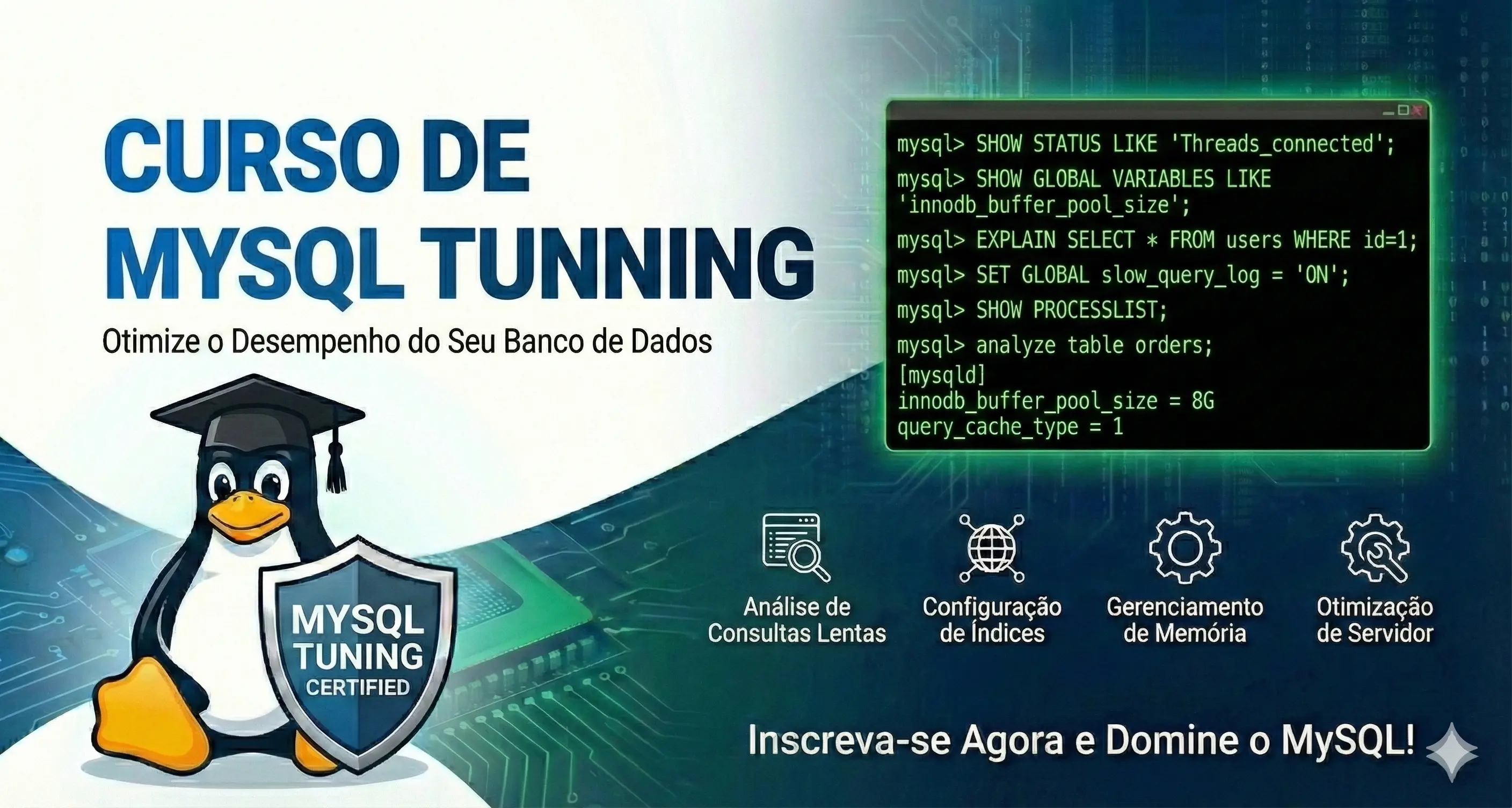 MySQL Performance Tuning — Otimização de banco de dados para quem gerencia queries lentas em produção