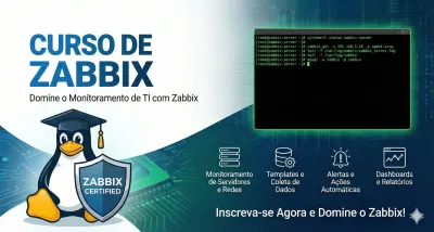 Zabbix — Monitoramento Profissional de Infraestrutura para quem não pode ter surpresas em produção